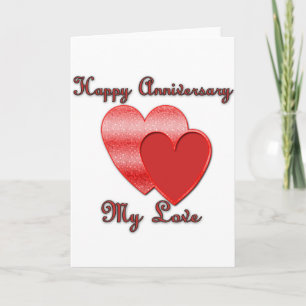 Happy Anniversary My Love Card