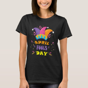Happy April Fool's Day 1st April Fools Day 2022 J T-Shirt