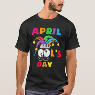 Happy April Fool's Day April Fools Day 2022 Joke F T-Shirt