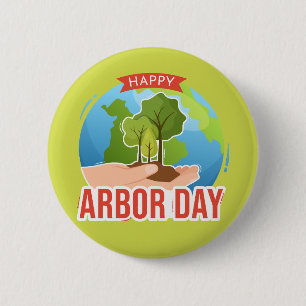 Happy Arbor Day 2 Inch Round Button