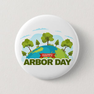 Happy Arbor Day 2 Inch Round Button