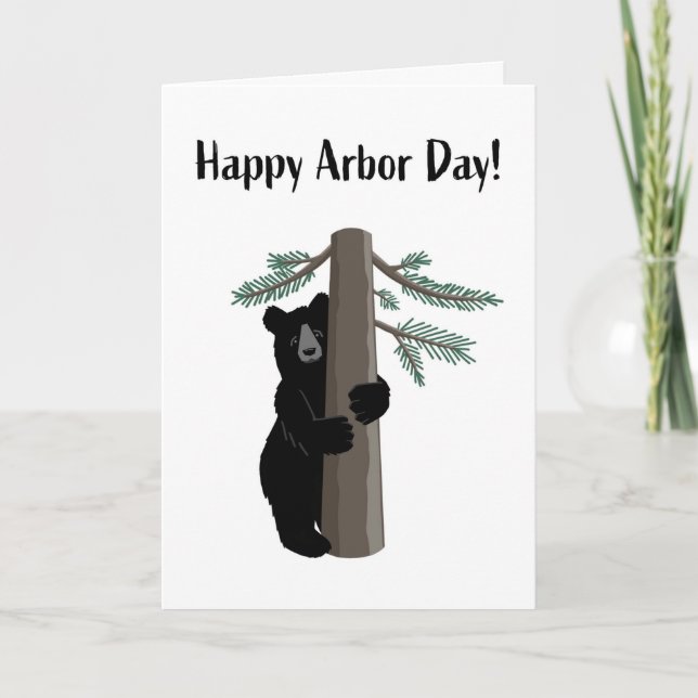 Happy Arbor Day Cute Black Bear Tree Hugger Card (Front)