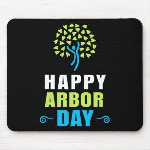 Happy Arbor Day Shirt Crisis Environmental Activis Mouse Pad