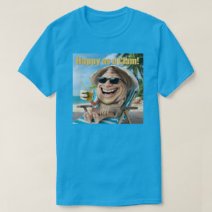 Happy as a clam T-Shirt