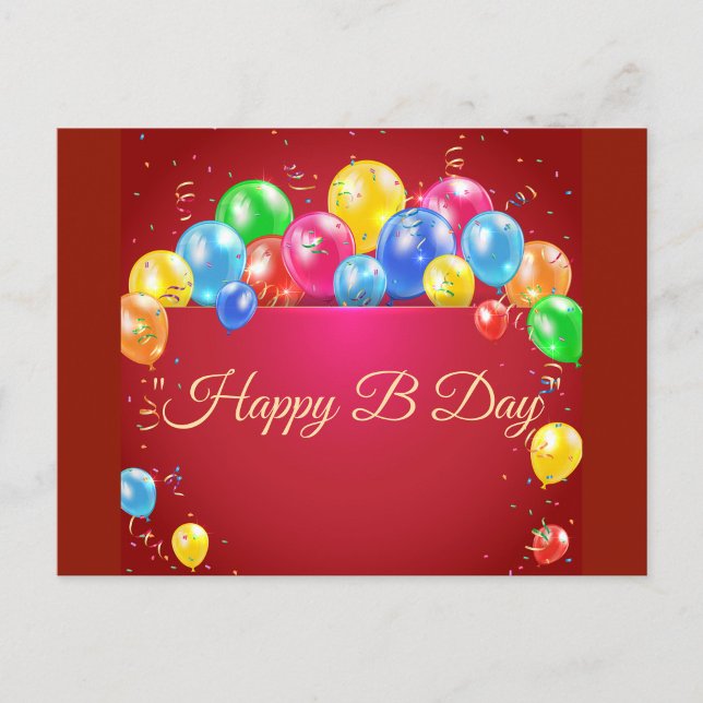 Happy B Day Balloon Postcard  (A vibrant way to say "Happy B Day"!)