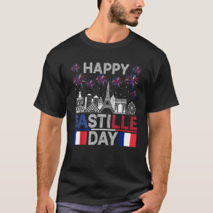 Happy Bastille Day France Paris French Flag Firewo T-Shirt