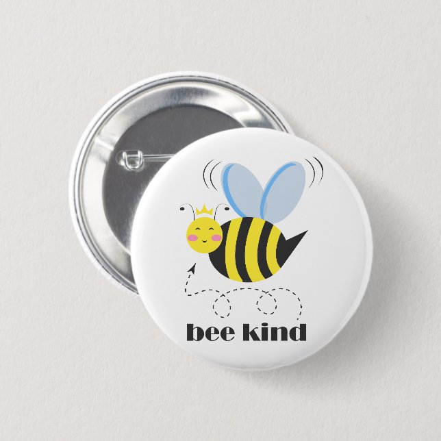 Happy bee princess with crown and slogan Bee Kind 2 Inch Round Button (Front & Back)