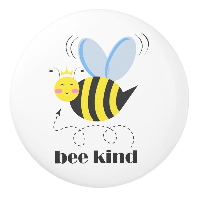 Happy bee princess with crown and slogan Bee Kind Ceramic Knob (Front)