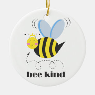Happy bee princess with crown and slogan Bee Kind Ceramic Ornament