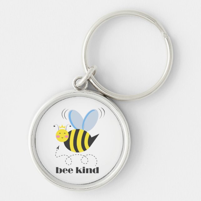 Happy bee princess with crown and slogan Bee Kind Keychain (Front)