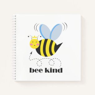 Happy bee princess with crown and slogan Bee Kind Notebook