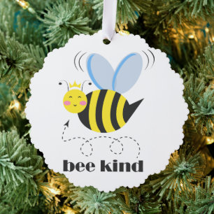 Happy bee princess with crown and slogan Bee Kind Ornament Card