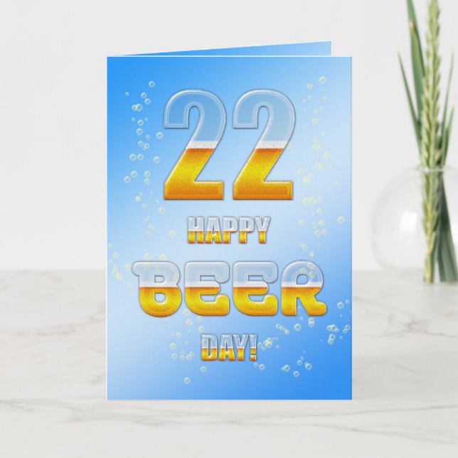 Happy Beer day 22nd birthday card (Front)