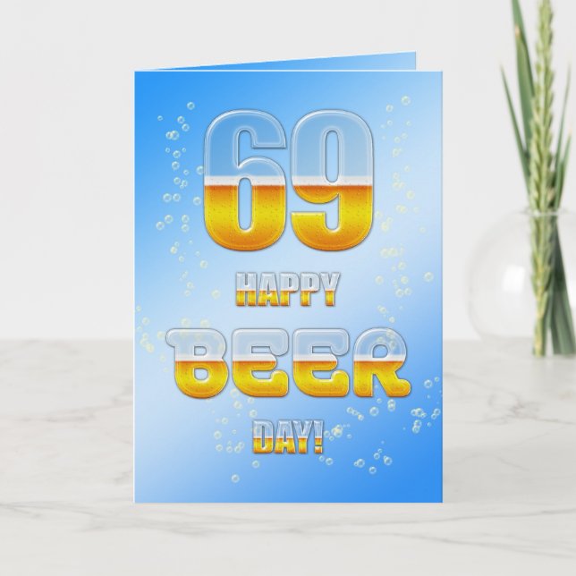 Happy Beer day 69th birthday card (Front)