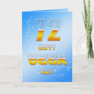 Happy Beer day 72nd birthday card