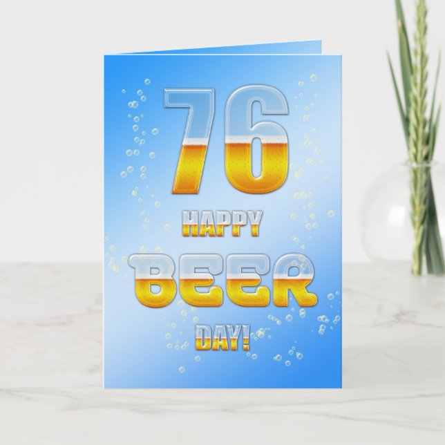 Happy Beer day 76th birthday card (Front)