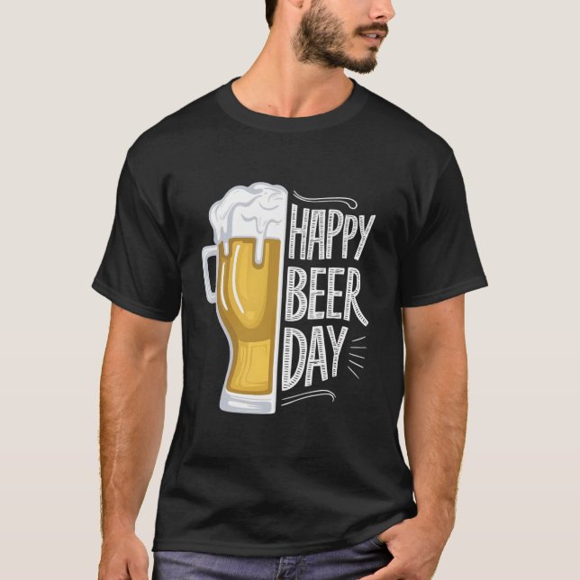 Happy Beer Day: Brew & You T-Shirt (Front)