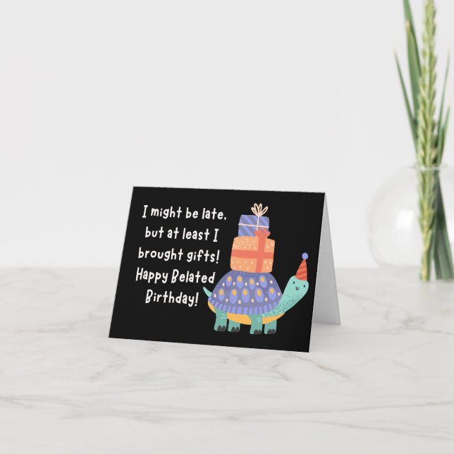 Happy Belated Birthday Card (Front)