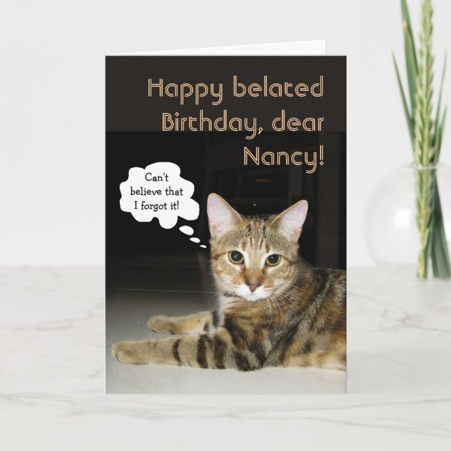 Happy Belated Birthday (customizable) Card (Front)