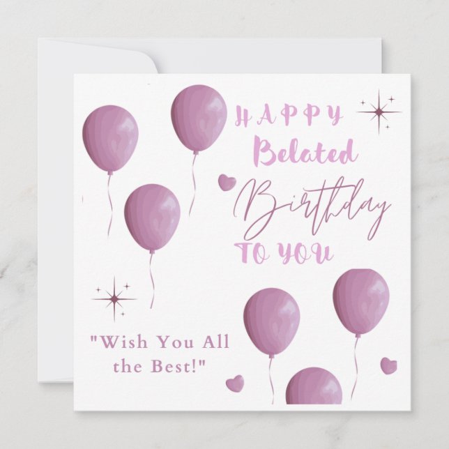 HAPPY Belated Birthday TO YOU. Announcement (Front)