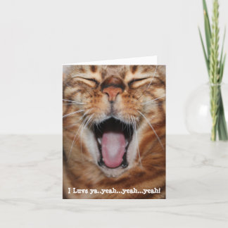 Happy Bengal Cat, "I luvs ya...yeah..yeah..yeah!" Holiday Card