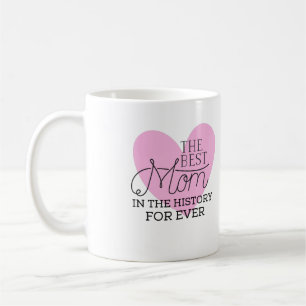 Happy Best Mothers Day With All Love Coffee Mug