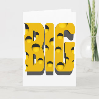 Happy Big Cheese Day! Card