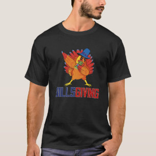 Happy BillsGiving Chicken Dabbing Turkey 1 T-Shirt