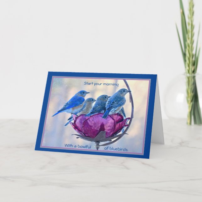 Happy Bird Day! Card: Bowlful of bluebirds Card (Front)