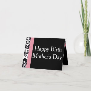 Happy Birth Mother's Day! Card
