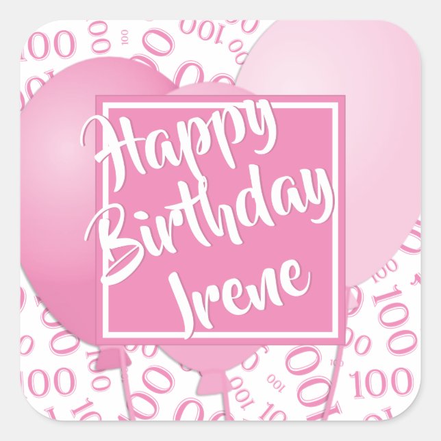 Happy Birthday - 100 Pink/White Number Pattern Square Sticker (Front)