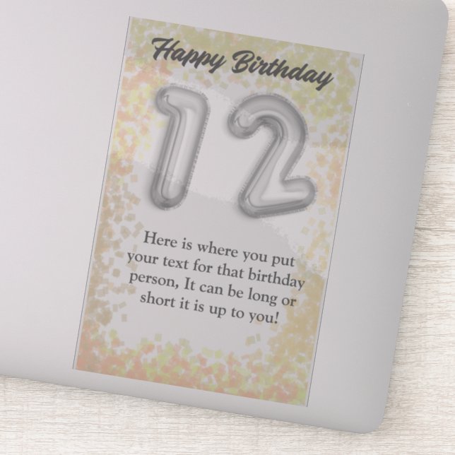 Happy birthday 12 year old sticker (Detail)