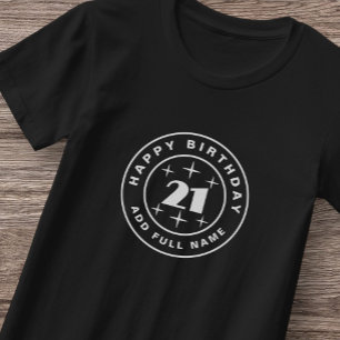 Happy Birthday 21 Years Young T-Shirt