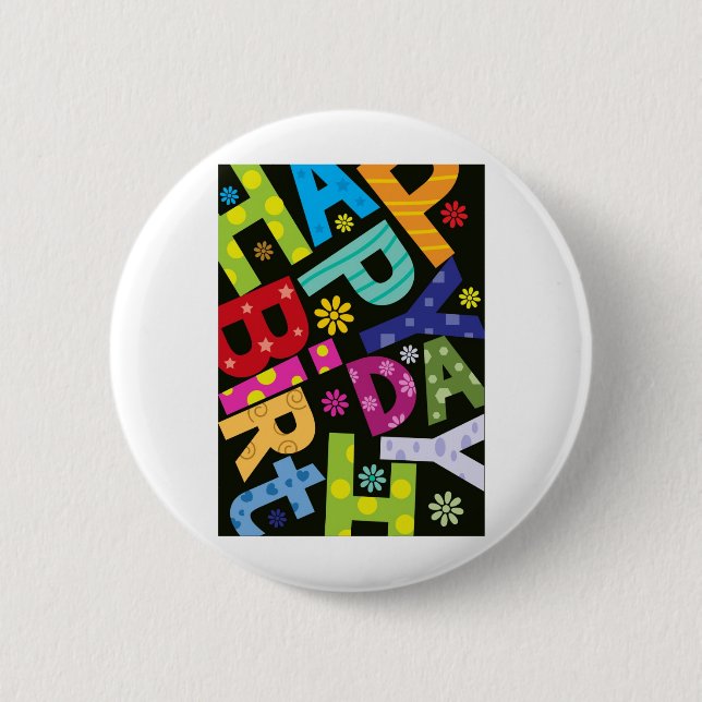 Happy Birthday 2 Inch Round Button (Front)