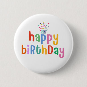 happy birthday 2 inch round button