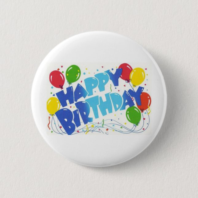 Happy Birthday 2 Inch Round Button (Front)