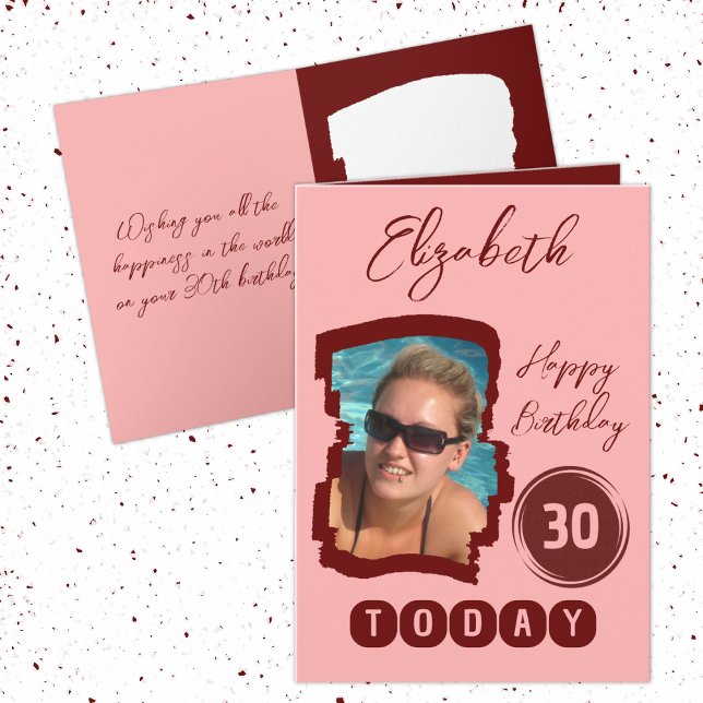Happy birthday 30 today add photo burgundy card (Creator Uploaded)