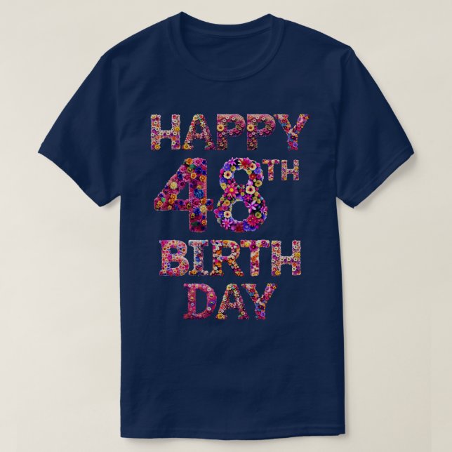 Happy Birthday 48th T-Shirt (Design Front)