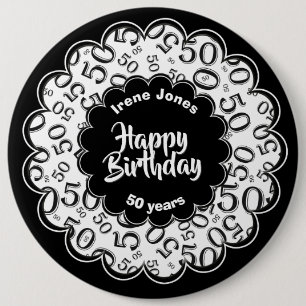 Happy Birthday, 50th Black/White Number Pattern 6 Inch Round Button