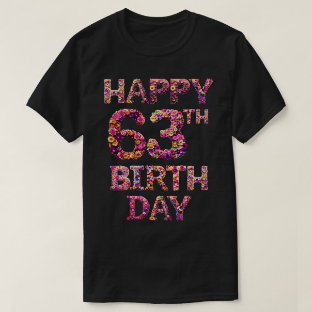 Happy Birthday 63th T-Shirt (Design Front)