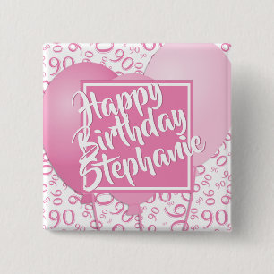 Happy Birthday - 90th Number Pattern Pink/White 2 Inch Square Button
