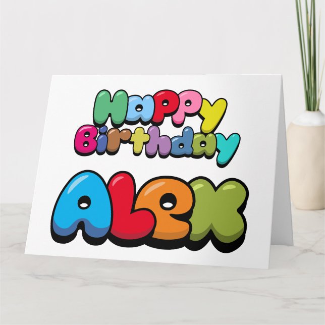Happy Birthday Alex Card (Front)