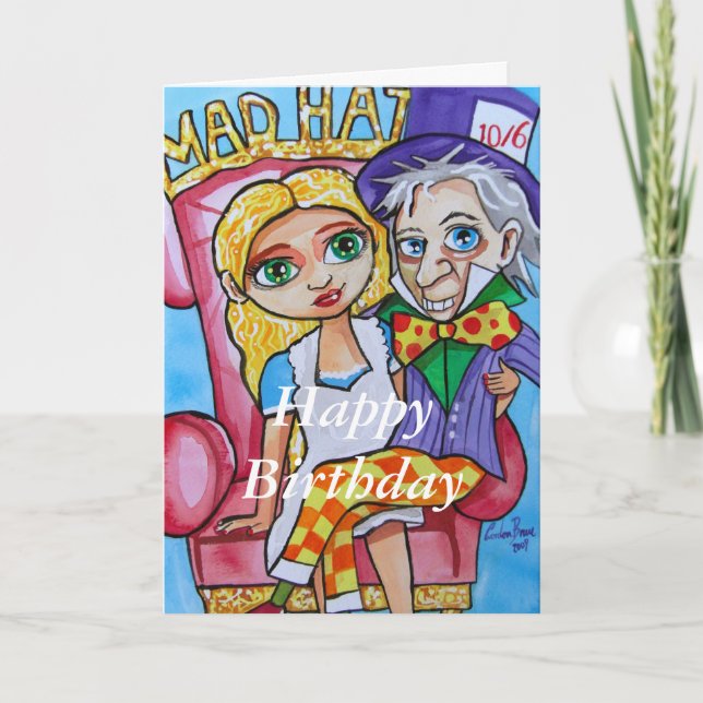 Happy Birthday Alice in wonderland mad hatter Card (Front)