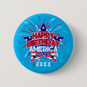 Happy Birthday America 4th July Independence BLUE 2 Inch Round Button