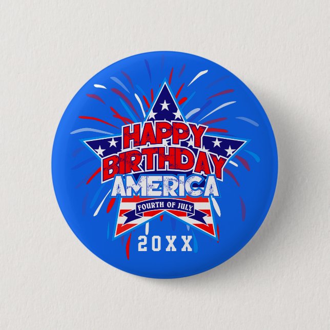 Happy Birthday America 4th July Independence BLUE 2 Inch Round Button (Front)