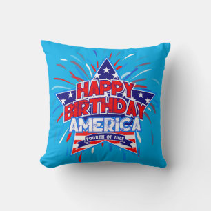 Happy Birthday America 4th July Independence BLUE Throw Pillow