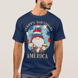 Happy Birthday America 4th Of July Funny Barbeque T-Shirt
