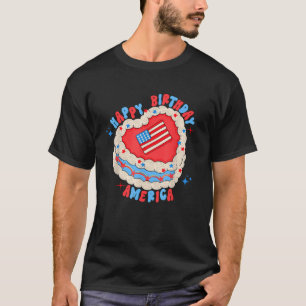 Happy Birthday America Birthday Cake 4th Of July U T-Shirt