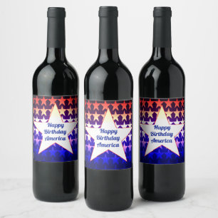 Happy  Birthday America  Personalize Wine Label