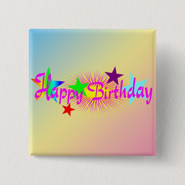 Happy Birthday and Stars - 2 Inch Square Button (Front)